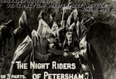 The Night Riders of Petersham