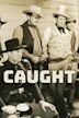 Caught (1931 film)