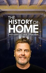 The History of Home Narrated by Nick Offerman