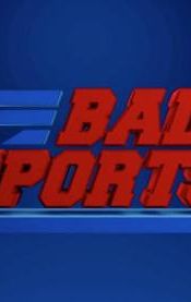 Bad Sports