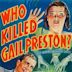 Who Killed Gail Preston?