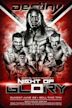 Destiny World Wrestling: Night of Glory