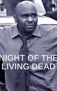 Night of the Living Dead