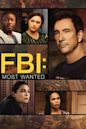 FBI: Most Wanted