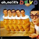 Oh No! It's Devo