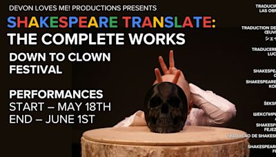 SHAKESPEARE TRANSLATE: THE COMPLETE WORKS to be Presented by Devon Loves ME! Productions