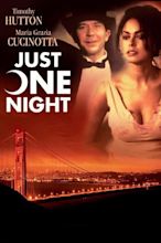 Just One Night Pictures - Rotten Tomatoes