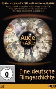Auge in Auge - Eine deutsche Filmgeschichte
