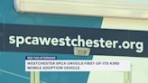 Westchester SPCA unveils first-of-its-kind mobile adoption vehicle