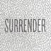 Surrender