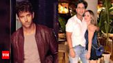 Hrithik Roshan joins ex-wife Sussanne Khan and Arslan Goni for family dinner sans Saba Azad | Hindi Movie News - Times of India