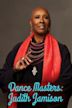 Dance Masters: Judith Jamison