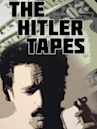 The Hitler Tapes