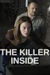 The Killer Inside