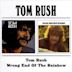 Tom Rush/Wrong End of the Rainbow