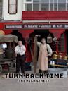 Turn Back Time: The High Street