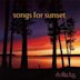 Songs for Sunset