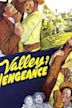 Valley of Vengeance