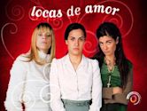 Locas de amor