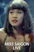 Miss Saigon Live