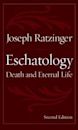 Eschatology: Death and Eternal Life