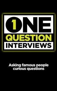 One Question Interviews
