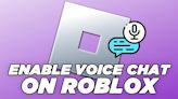 How To Enable And Use Voice Chat On Roblox