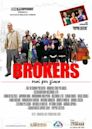 Brokers - Eroi per gioco