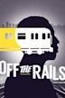 Off the Rails (2016 film)