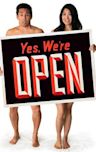 Yes, We're Open