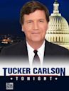 Tucker Carlson Tonight