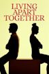 Living Apart Together (film)