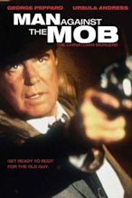 Man Against the Mob (1988) - Posters — The Movie Database (TMDb)