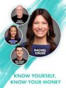 Know Yourself, Know Your Money With Rachel Cruze