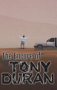 The Encore of Tony Duran