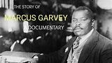 THE STORY OF MARCUS GARVEY - YouTube