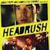 Headrush (film)