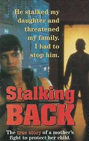 Moment of Truth: Stalking Back