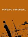 Lorello e Brunello