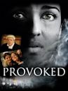 Provoked: A True Story