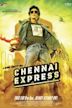 Chennai Express