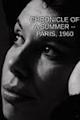 Chronicle of a Summer -- Paris, 1960