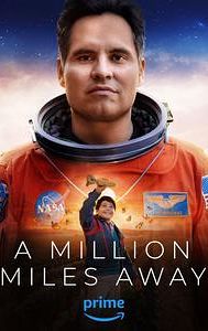 A Million Miles Away (film)