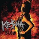 Blow (Kesha song)