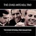 Chad Mitchell Trio Collection: Original Kapp Recordings