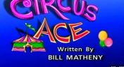 14. Circus Ace