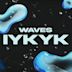 IYKYK [Extended Mix]