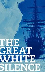 The Great White Silence