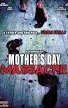 Mother's Day Massacre