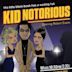 Kid Notorious